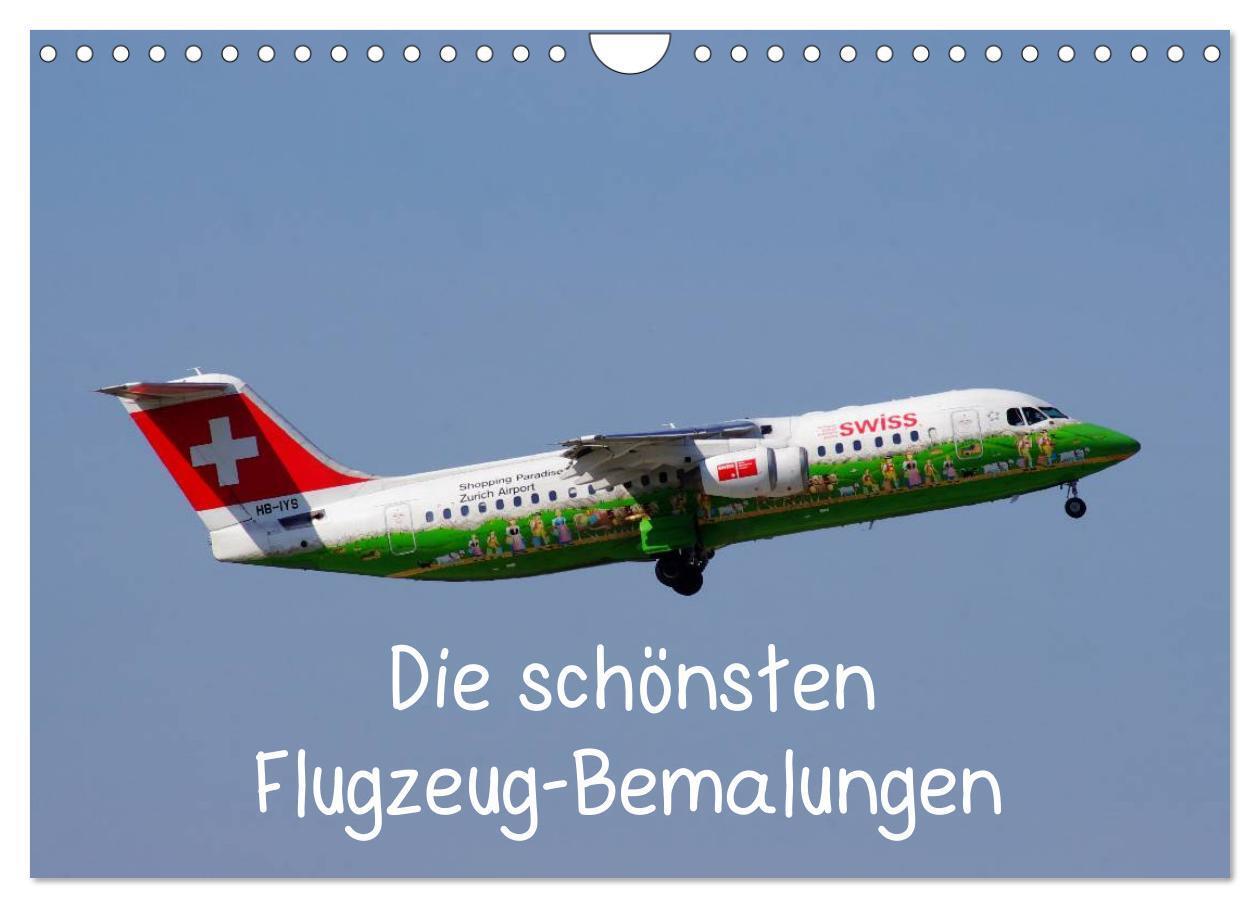 Cover: 9783383607592 | Die schönsten Flugzeug-Bemalungen (Wandkalender 2024 DIN A4 quer),...