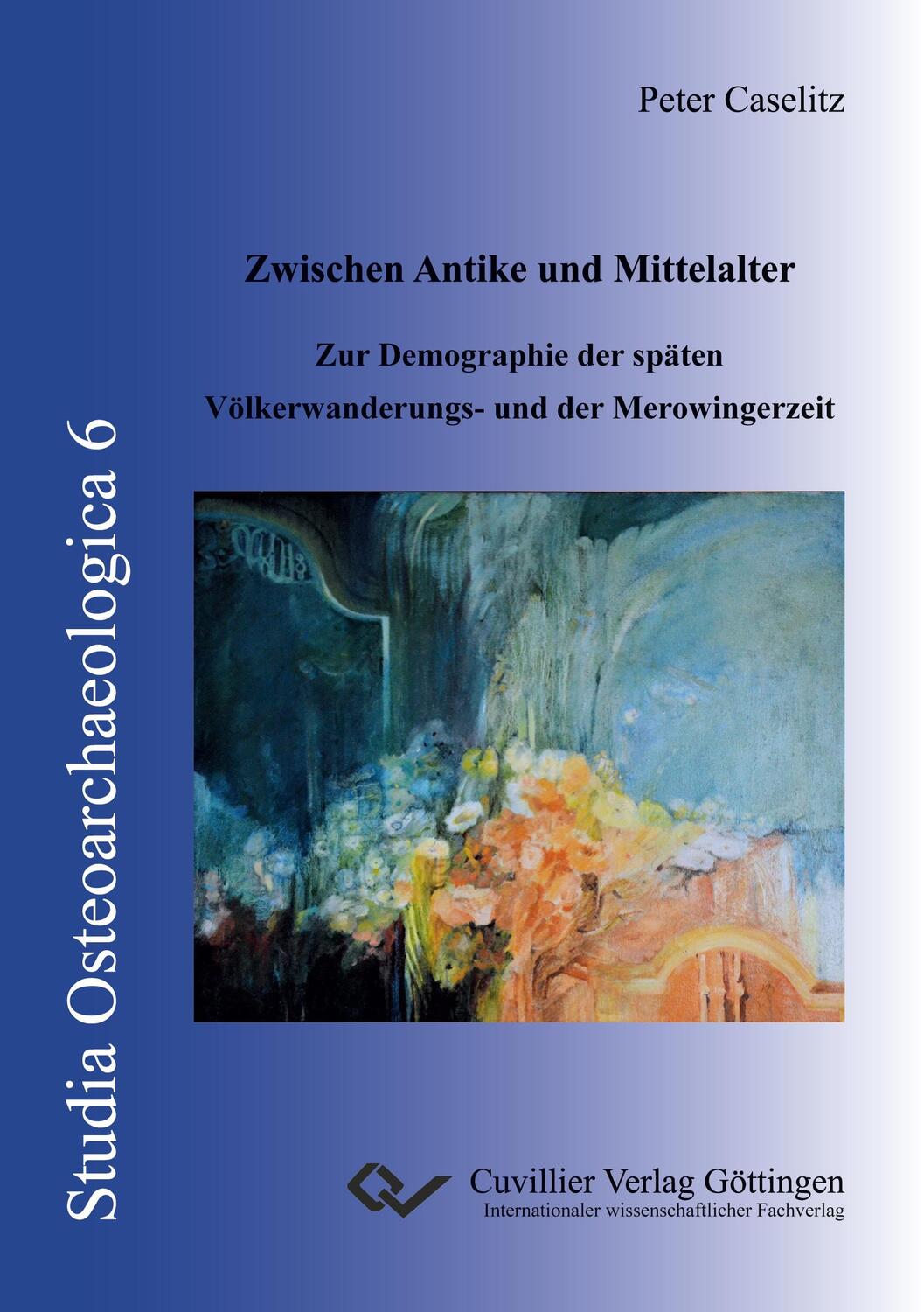 Cover: 9783736973619 | Zwischen Antike und Mittelalter. Zur Demographie der späten...
