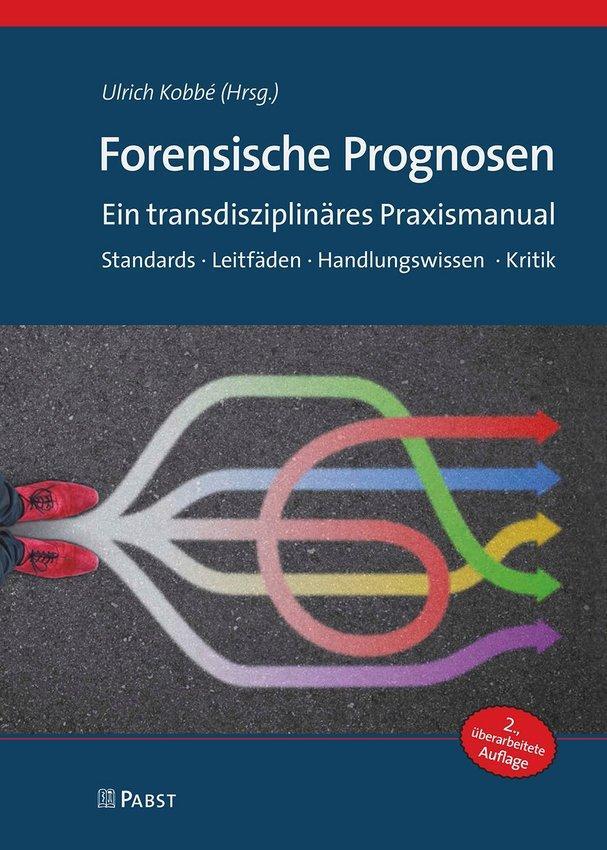 Cover: 9783958539082 | Forensische Prognosen | Ulrich Kobbé | Buch | 546 S. | Deutsch | 2024