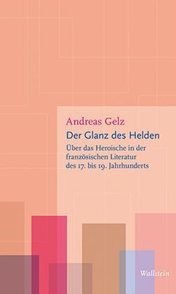 Cover: 9783835318595 | Der Glanz des Helden | Andreas Gelz | Taschenbuch | 120 S. | Deutsch