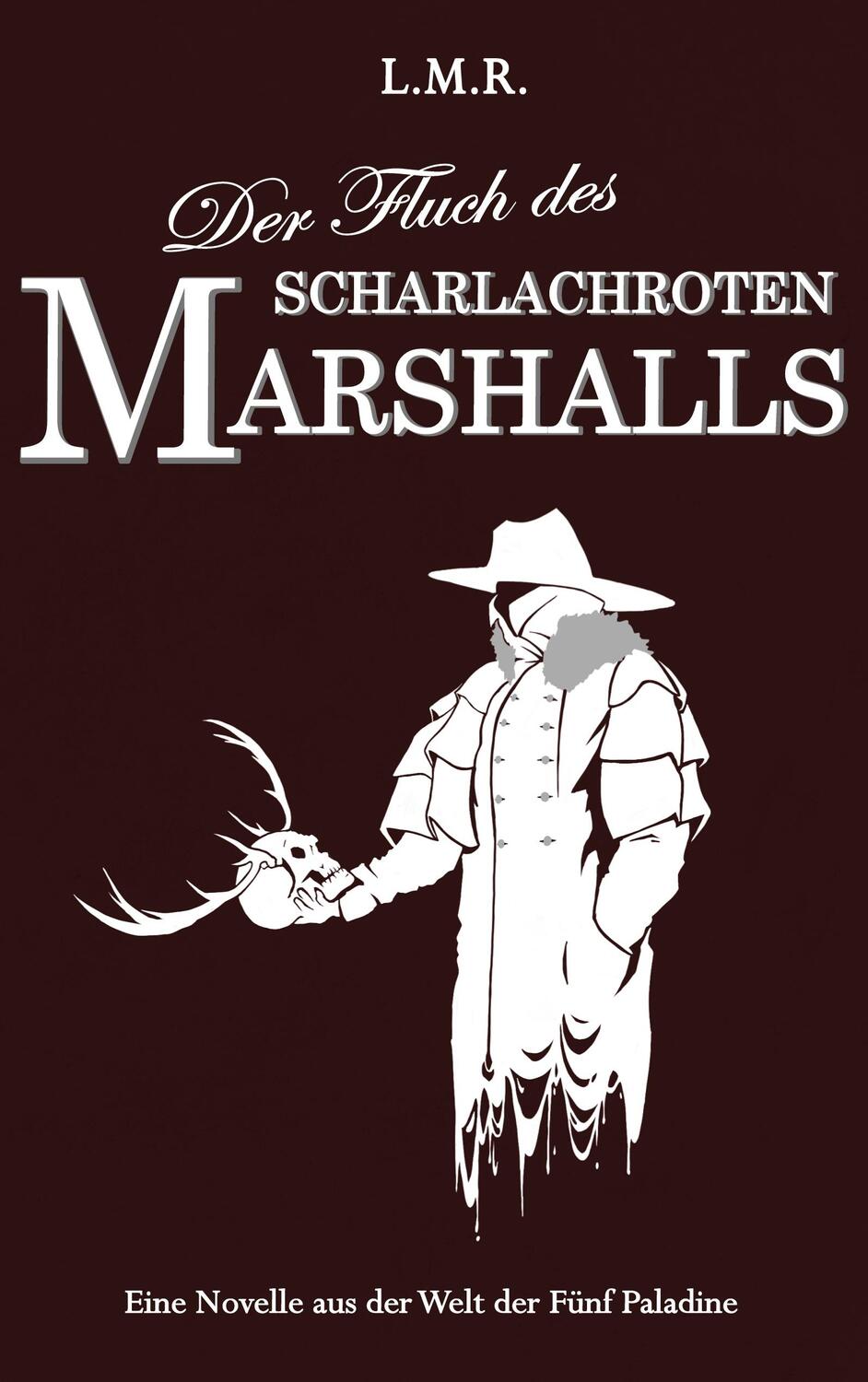 Cover: 9783757828295 | Der Fluch des Scharlachroten Marshalls | Luis Rimmel | Taschenbuch