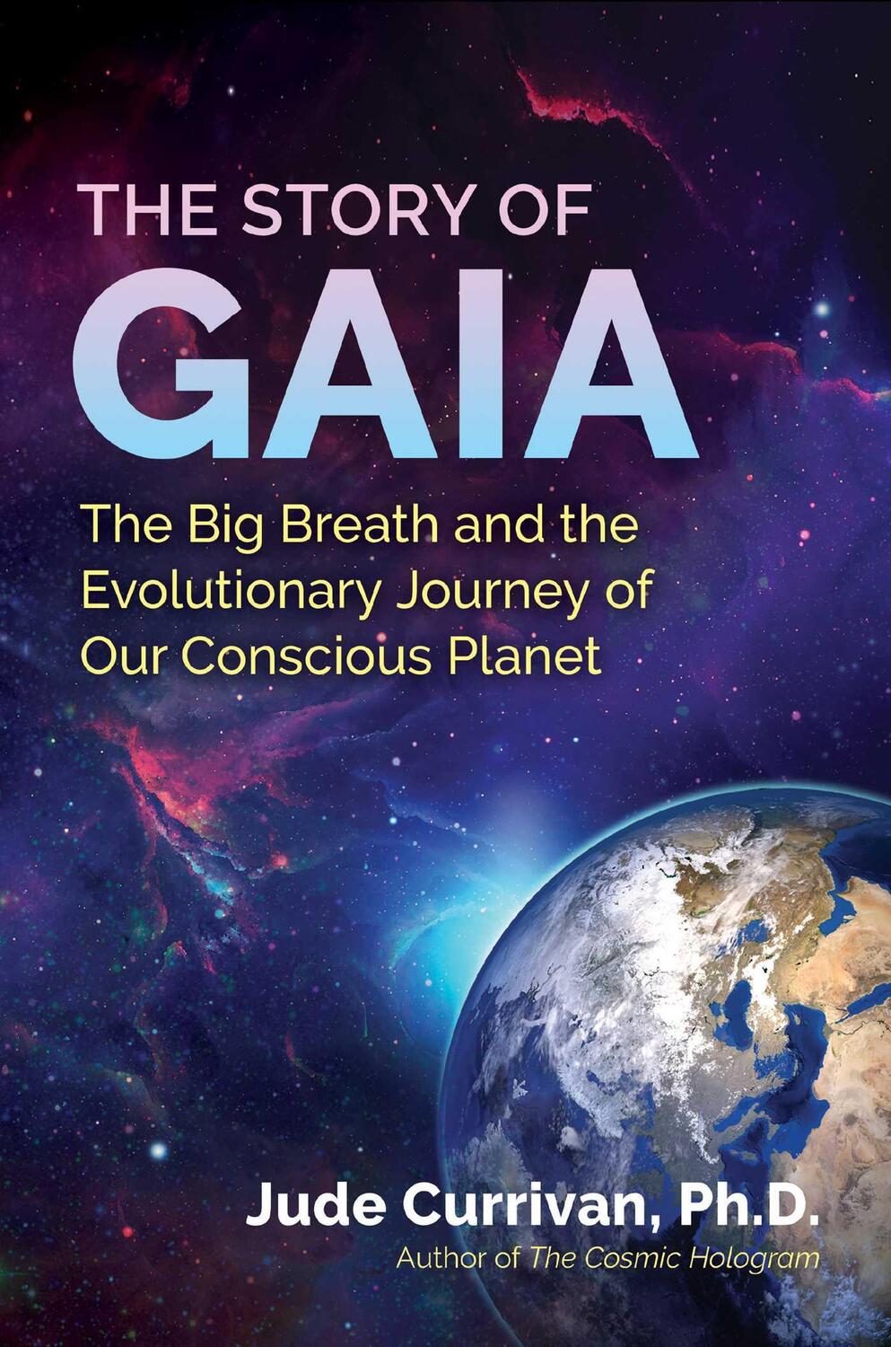 Cover: 9781644115312 | The Story of Gaia | Jude Currivan | Taschenbuch | Englisch | 2022