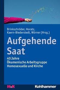 Cover: 9783170325043 | Aufgehende Saat | Taschenbuch | 309 S. | Deutsch | 2017