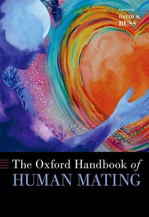Cover: 9780197536438 | The Oxford Handbook of Human Mating | David M Buss | Buch | Gebunden