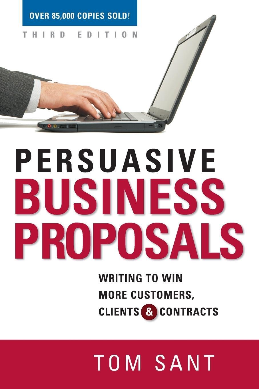 Cover: 9780814417850 | Persuasive Business Proposals | Tom Sant | Taschenbuch | Paperback