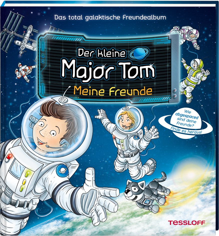 Cover: 9783788641153 | Der kleine Major Tom. Meine Freunde | Stefan Lohr | Buch | 72 S.