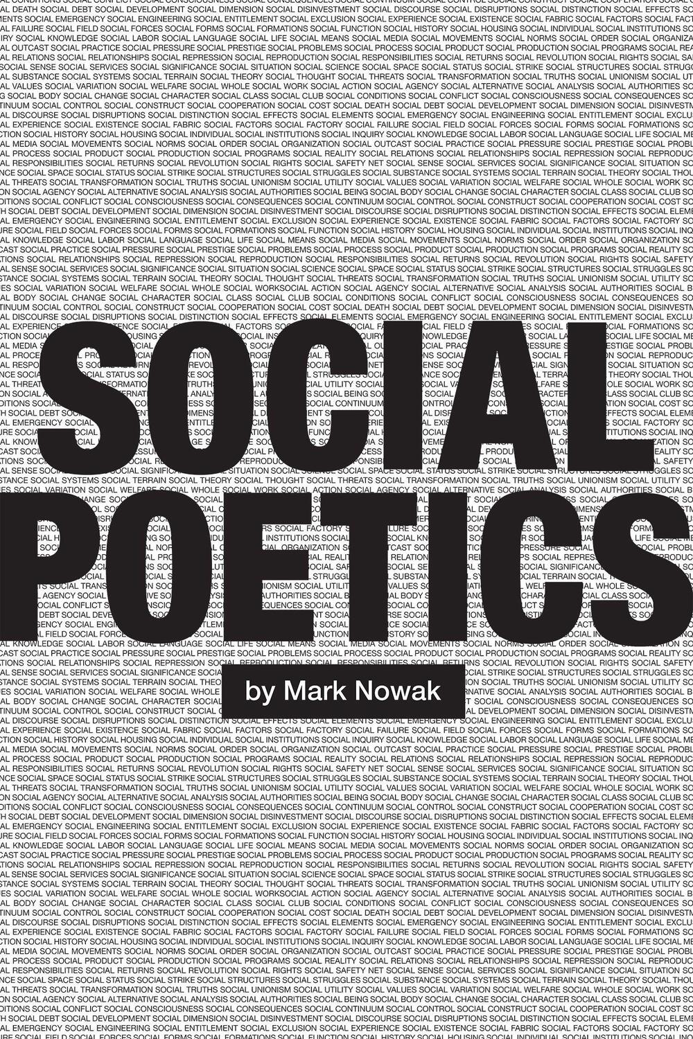 Cover: 9781566895675 | Social Poetics | Mark Nowak | Taschenbuch | Englisch | 2020