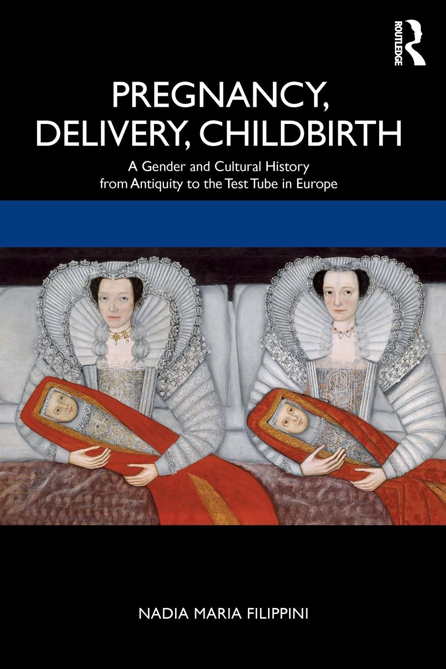 Cover: 9780367211080 | Pregnancy, Delivery, Childbirth | Nadia Filippini | Taschenbuch | 2020