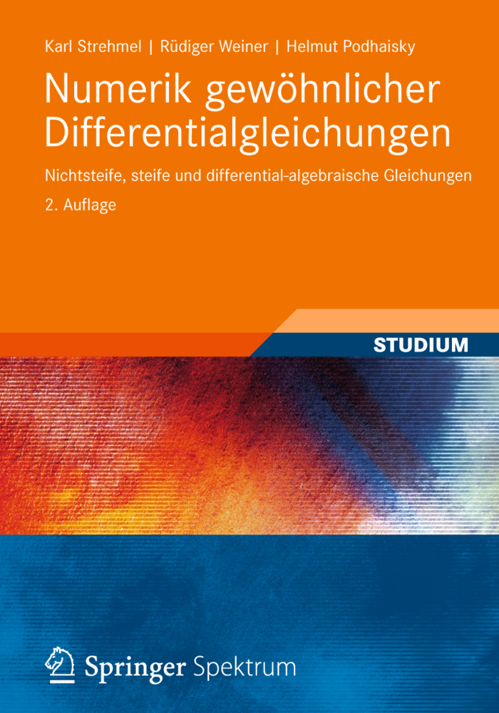 Cover: 9783834818478 | Numerik gewöhnlicher Differentialgleichungen | Karl Strehmel (u. a.)