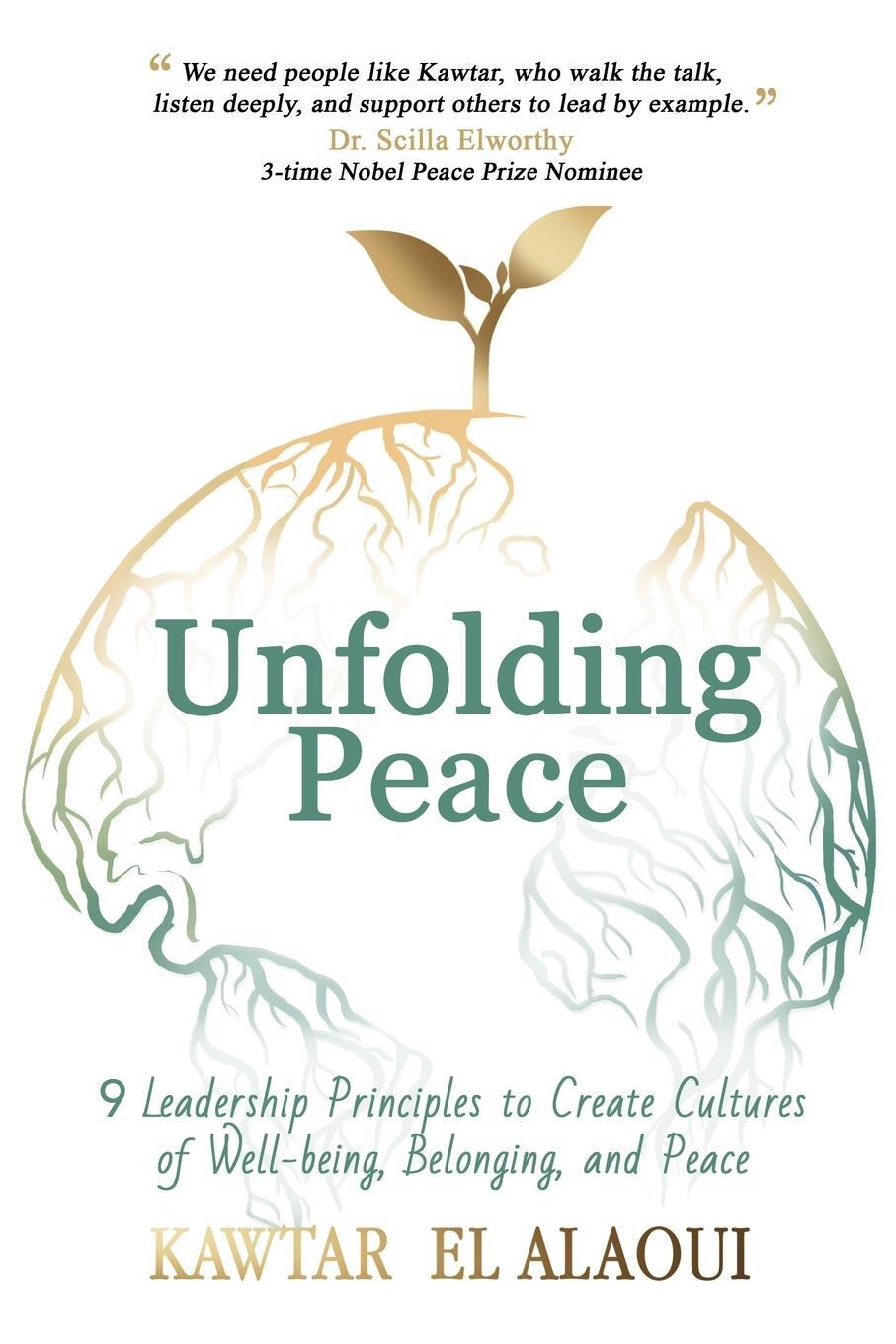 Cover: 9780988780989 | Unfolding Peace | Kawtar El Alaoui | Taschenbuch | Paperback | 2022