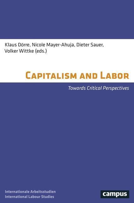 Cover: 9783593508979 | Capitalism and Labor | Taschenbuch | 434 S. | Englisch | 2018