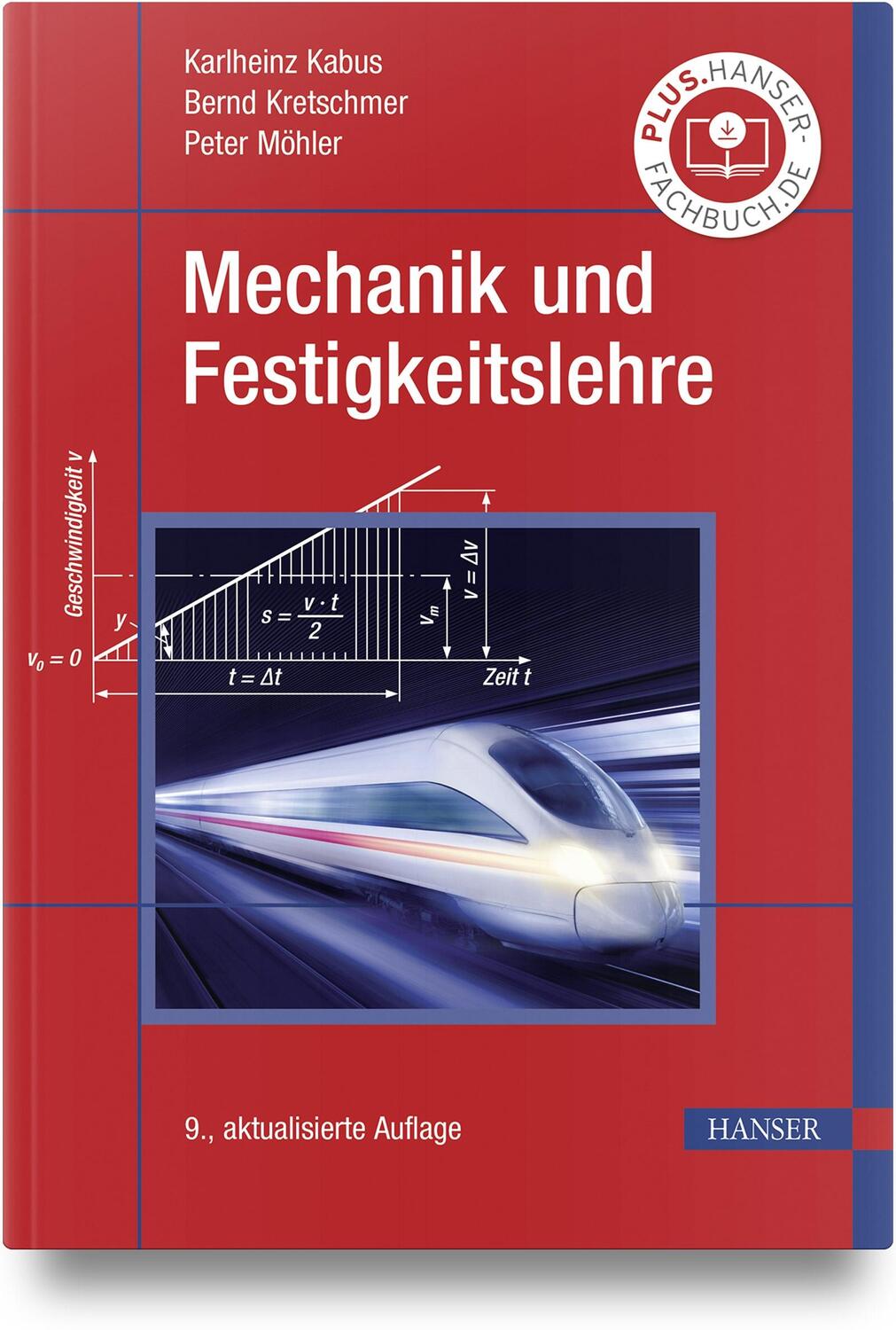 Cover: 9783446479029 | Mechanik und Festigkeitslehre | Karlheinz Kabus (u. a.) | Buch | 2023