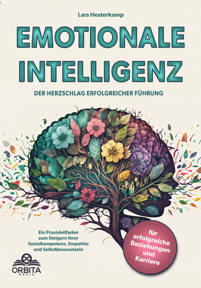 Cover: 9783989351752 | Emotionale Intelligenz | Lars Hesterkamp | Taschenbuch | 164 S. | 2024
