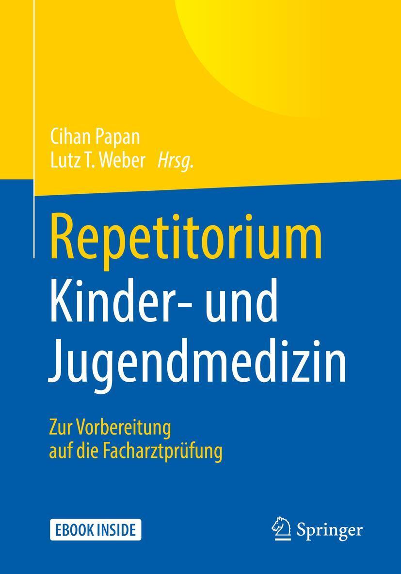 Cover: 9783662567890 | Repetitorium Kinder- und Jugendmedizin | Cihan Papan (u. a.) | Bundle