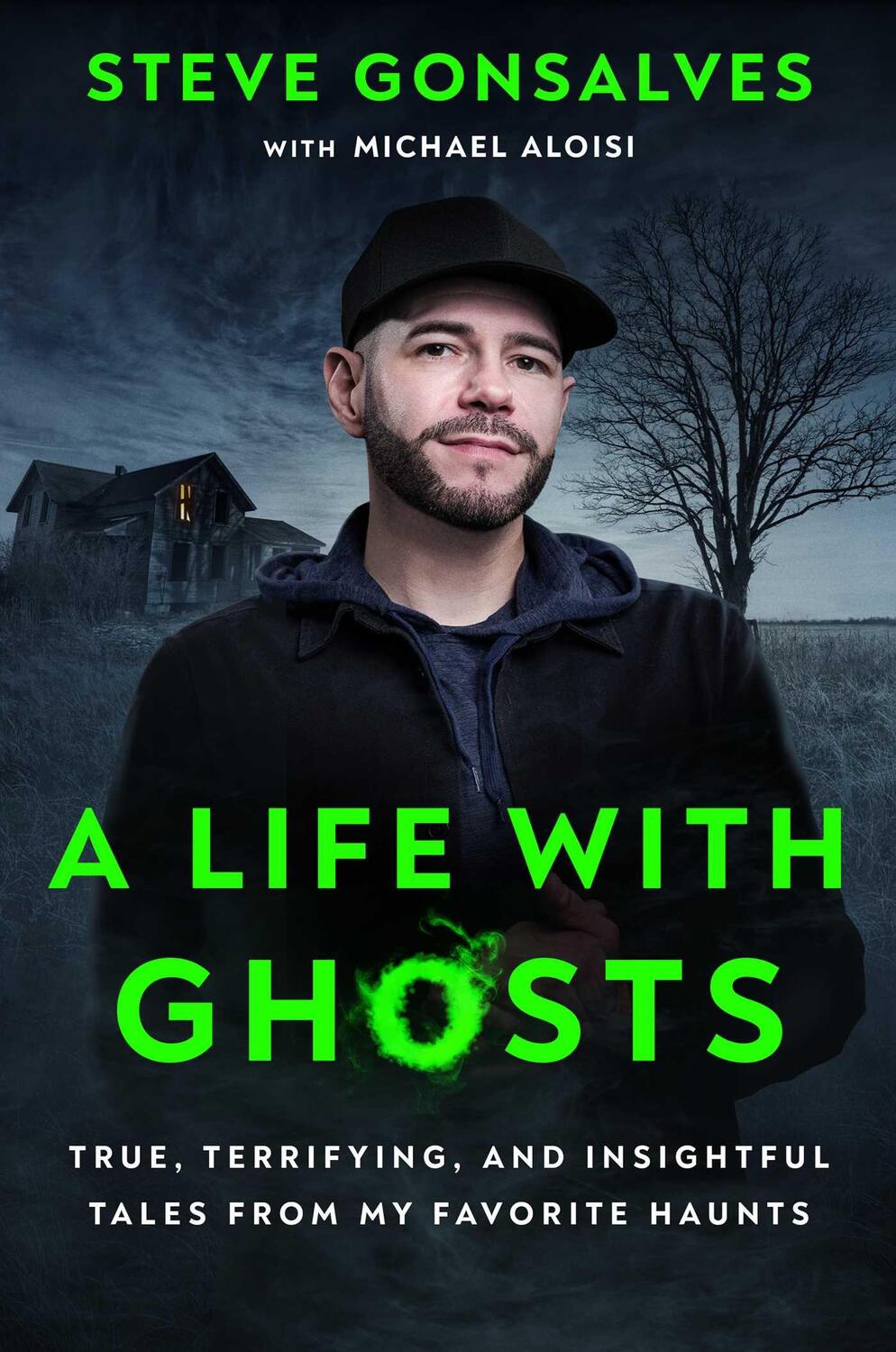Cover: 9781668008324 | A Life with Ghosts | Steve Gonsalves | Buch | Gebunden | Englisch