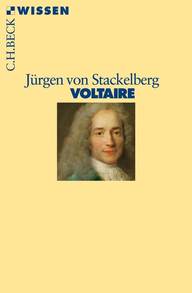 Cover: 9783406536021 | Voltaire | Jürgen von Stackelberg | Taschenbuch | Beck'sche Reihe