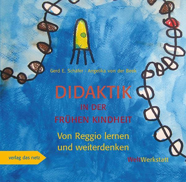 Cover: 9783868920857 | Didaktik in der frühen Kindheit | Von Reggio lernen und weiterdenken