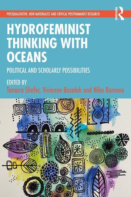 Cover: 9781032408996 | Hydrofeminist Thinking With Oceans | Nike Romano (u. a.) | Taschenbuch