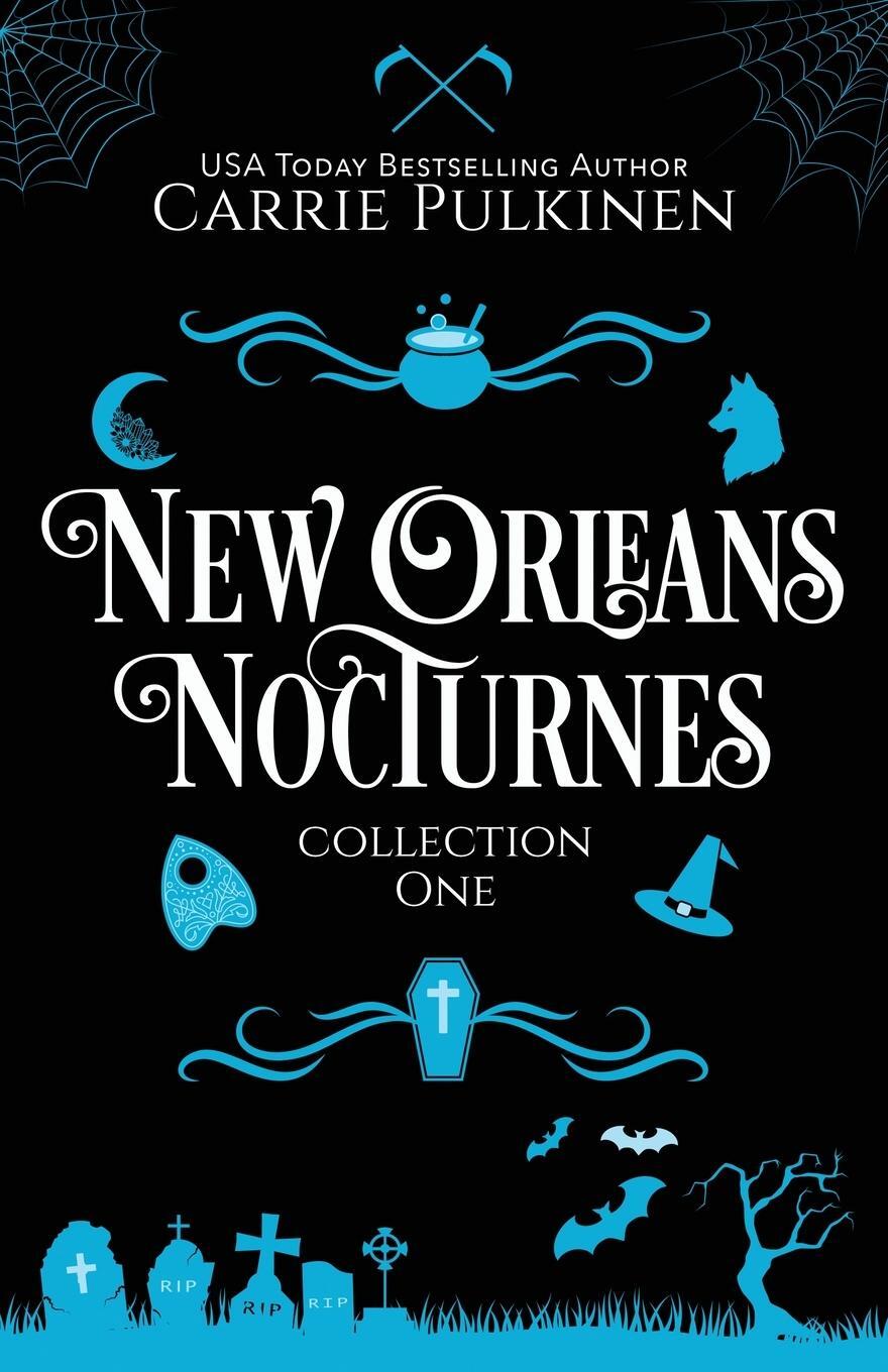 Cover: 9781734762495 | New Orleans Nocturnes Collection 1 | Carrie Pulkinen | Taschenbuch