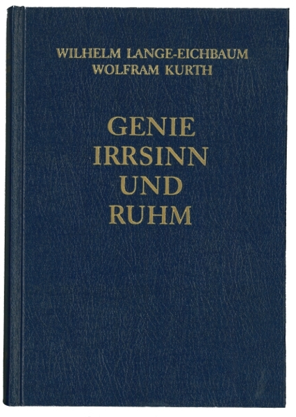 Cover: 9783497011803 | Genie, Irrsinn und Ruhm / Die Philosophen und Denker | Lange-Eichbaum