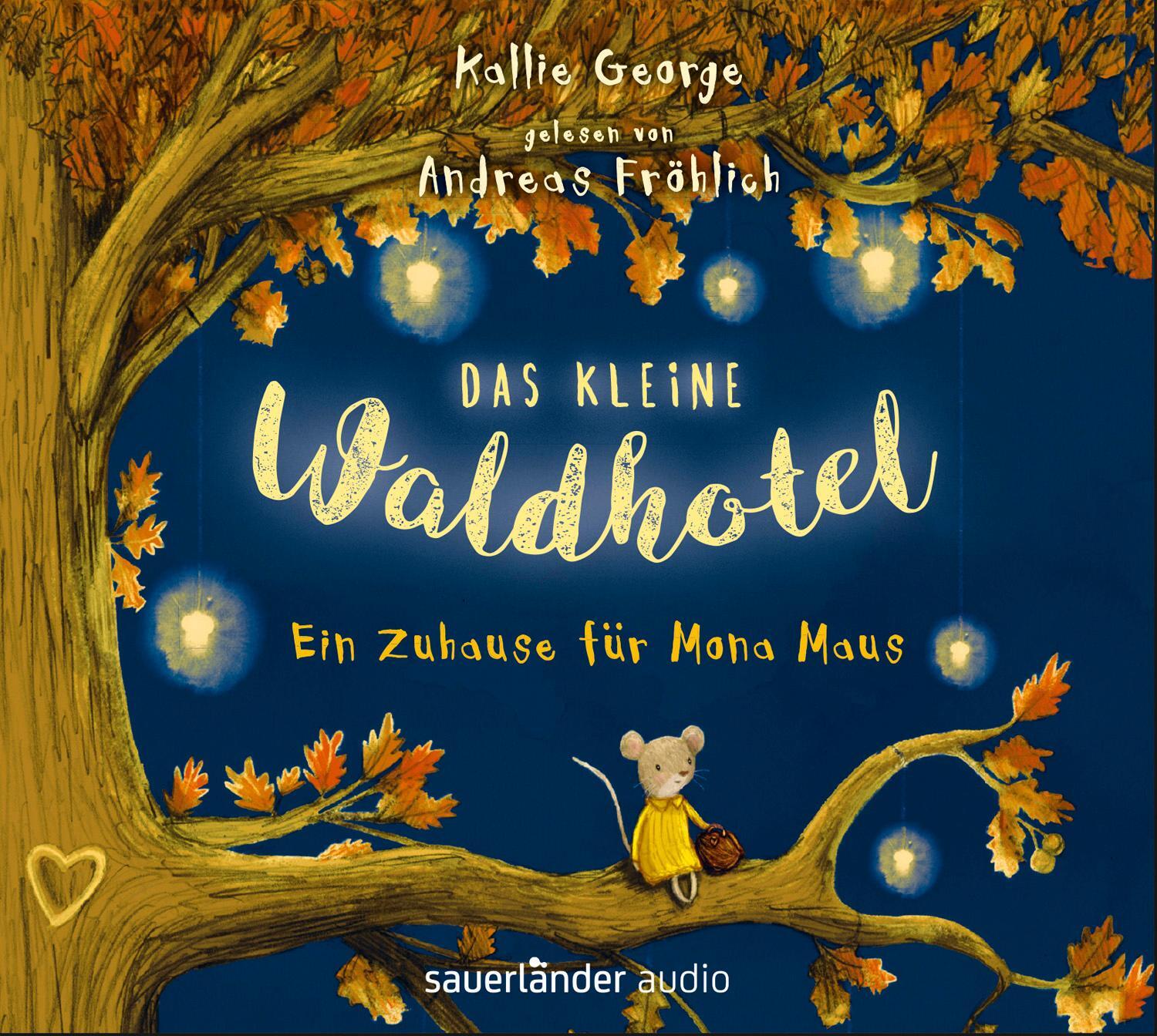Cover: 9783839849156 | Das kleine Waldhotel - Ein Zuhause für Mona Maus | Kallie George | CD