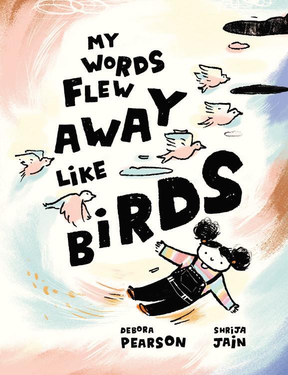 Cover: 9781525303180 | My Words Flew Away Like Birds | Debora Pearson | Buch | Gebunden