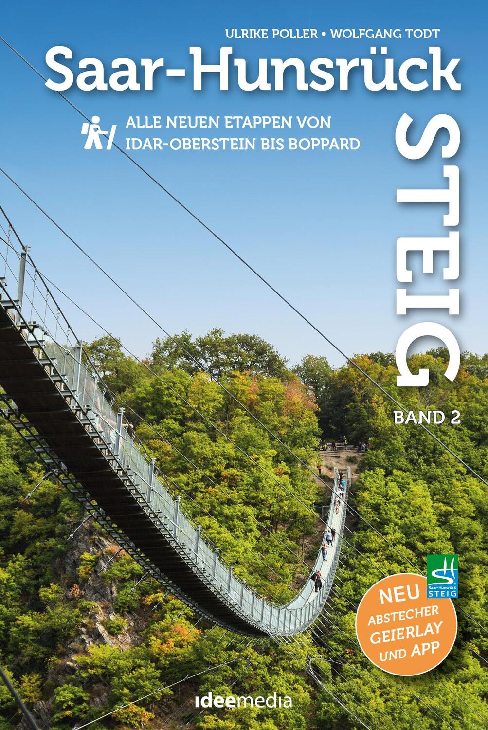 Cover: 9783942779586 | Saar-Hunsrück-Steig Premium-Wandern, Band 2 | Ulrike Poller (u. a.)
