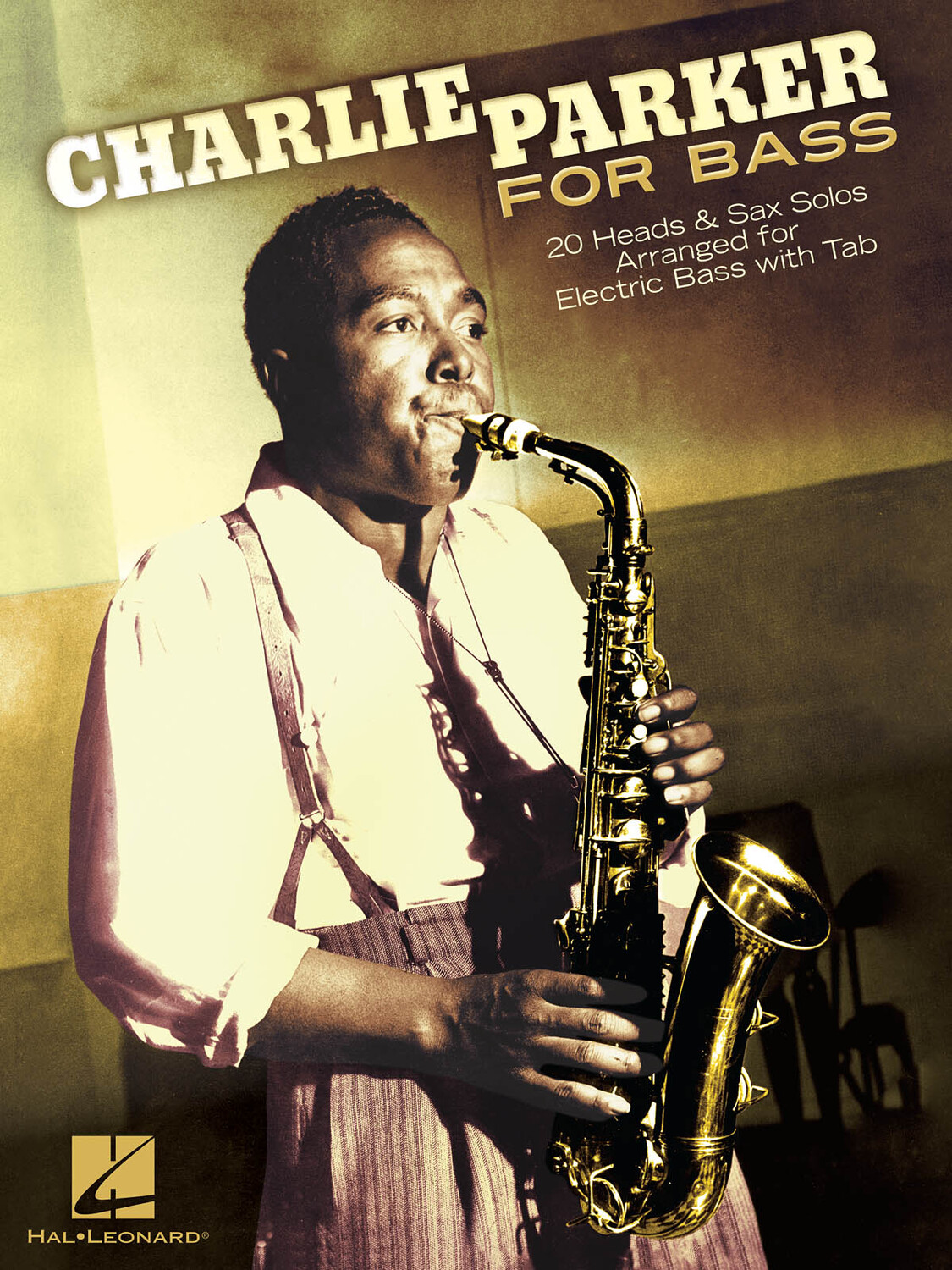 Cover: 884088994099 | Charlie Parker for Bass | Charlie Parker | Bass | Buch | 2014