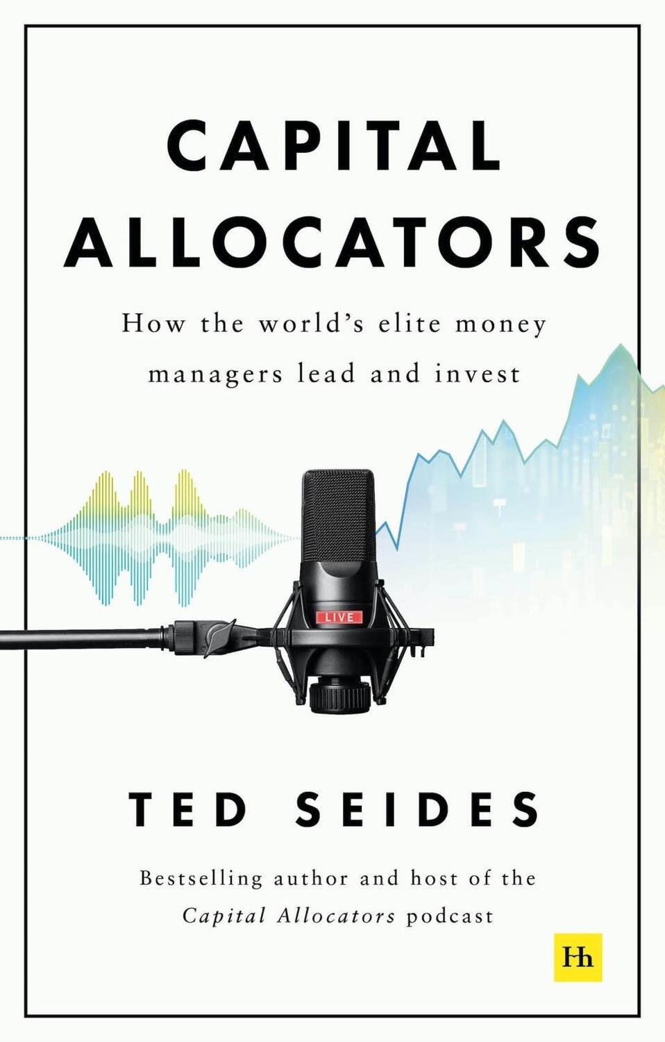 Cover: 9780857198860 | Capital Allocators | Ted Seides | Buch | Englisch | 2021