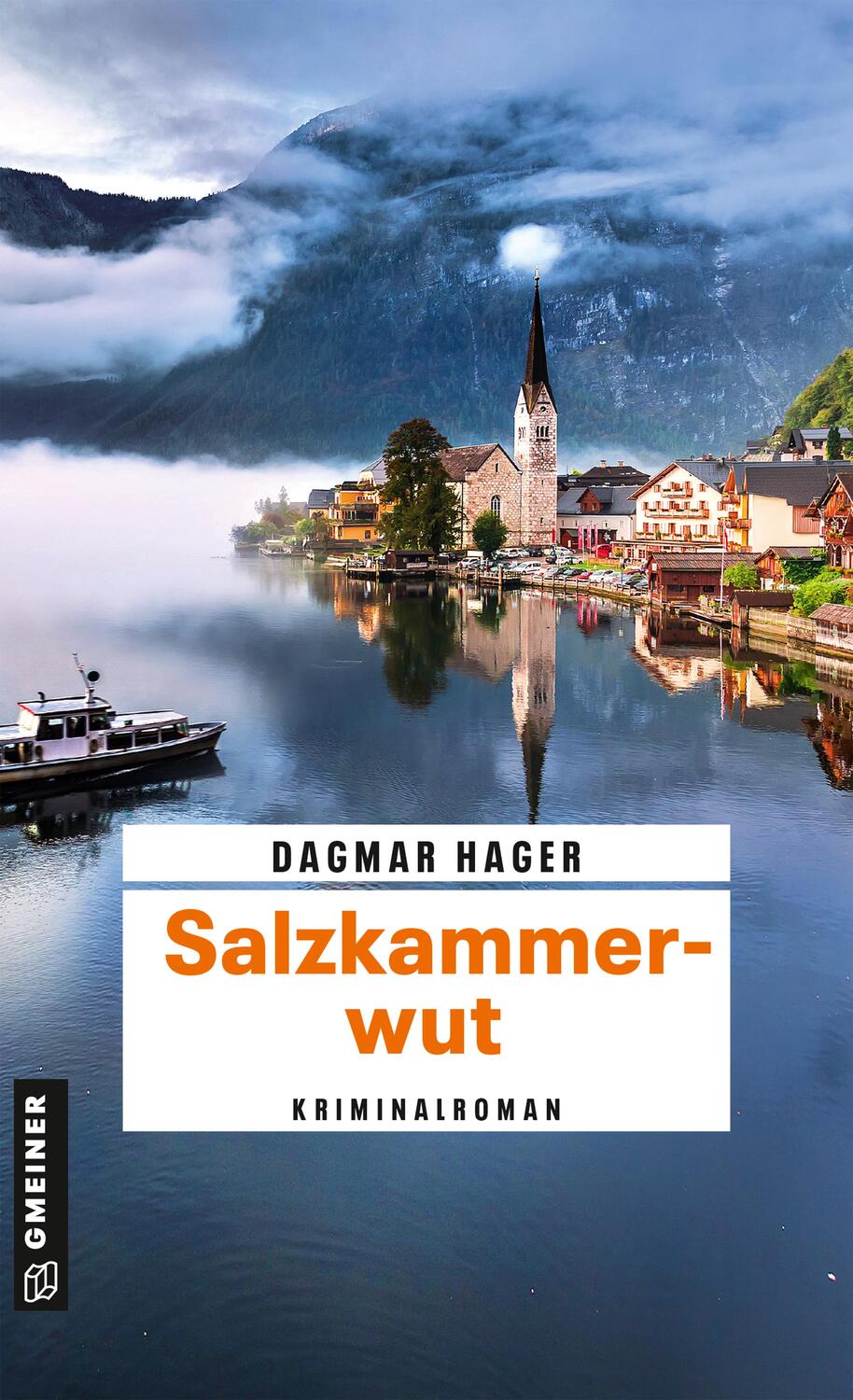 Cover: 9783839204078 | Salzkammerwut | Kriminalroman | Dagmar Hager | Taschenbuch | Deutsch
