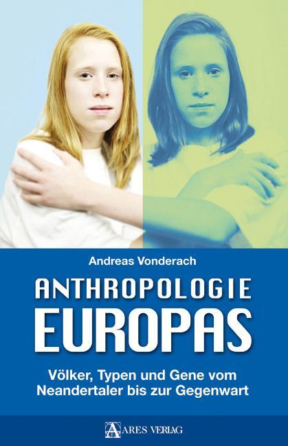 Cover: 9783902732385 | Anthropologie Europas | Andreas Vonderach | Buch | Deutsch | 2016