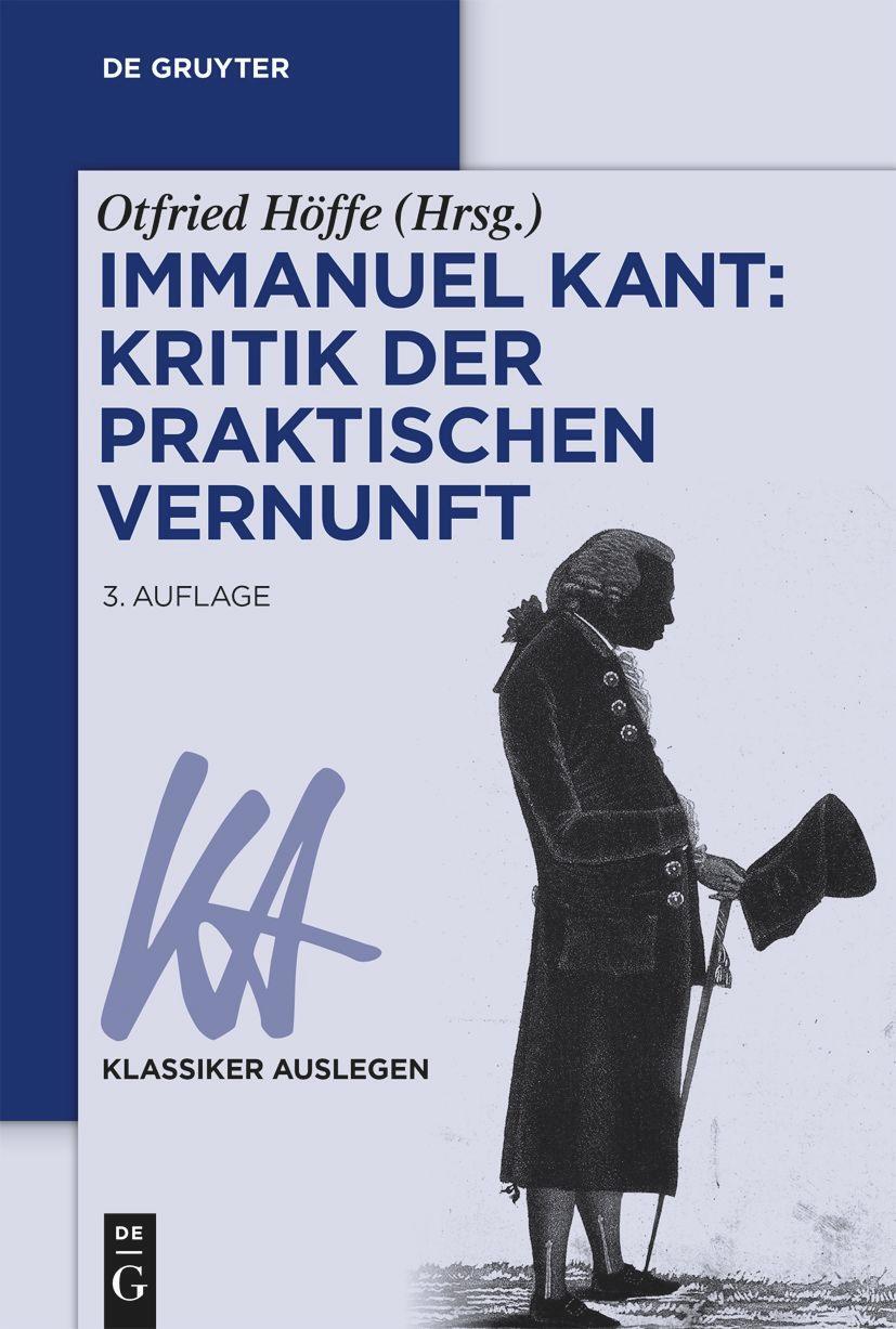 Cover: 9783110780840 | Immanuel Kant: Kritik der praktischen Vernunft | Otfried Höffe | Buch