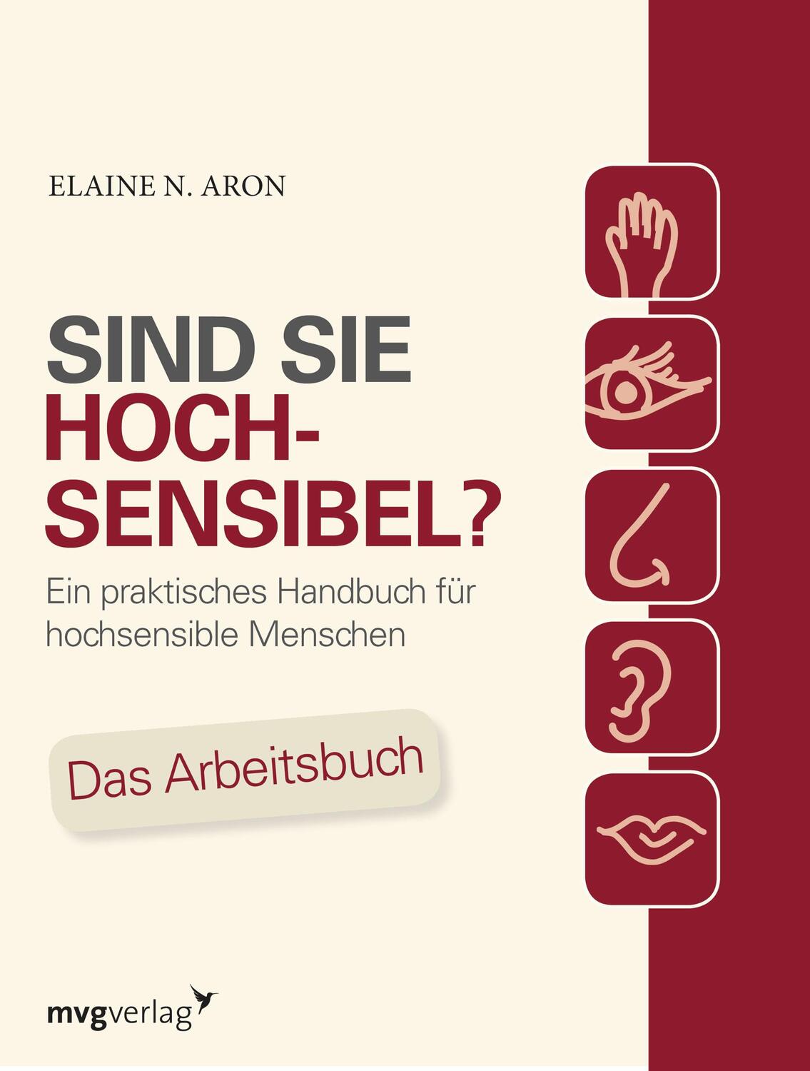 Cover: 9783868825077 | Sind Sie hochsensibel? | Elaine N. Aron | Taschenbuch | Deutsch | 2014