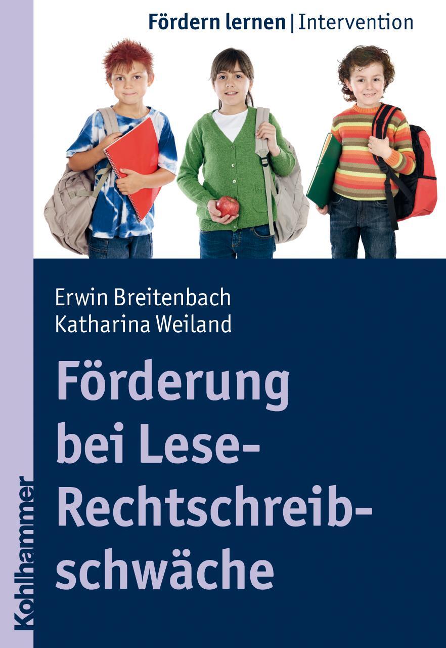 Cover: 9783170211360 | Förderung bei Lese-Rechtschreibschwäche | Erwin Breitenbach (u. a.)
