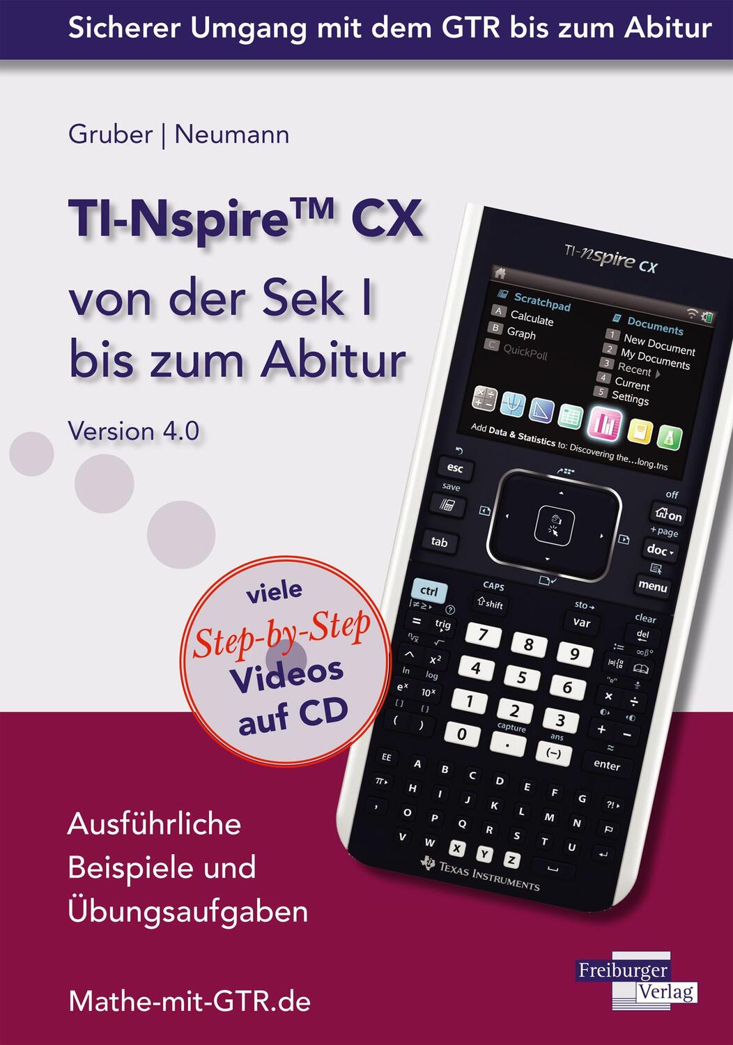 Cover: 9783868143713 | TI-Nspire CX von der Sek I bis zum Abitur Version 4.0 mit CD-ROM