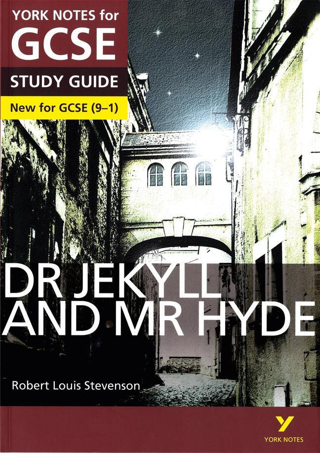 Cover: 9781447982180 | Dr Jekyll and Mr Hyde: York Notes for GCSE everything you need to...