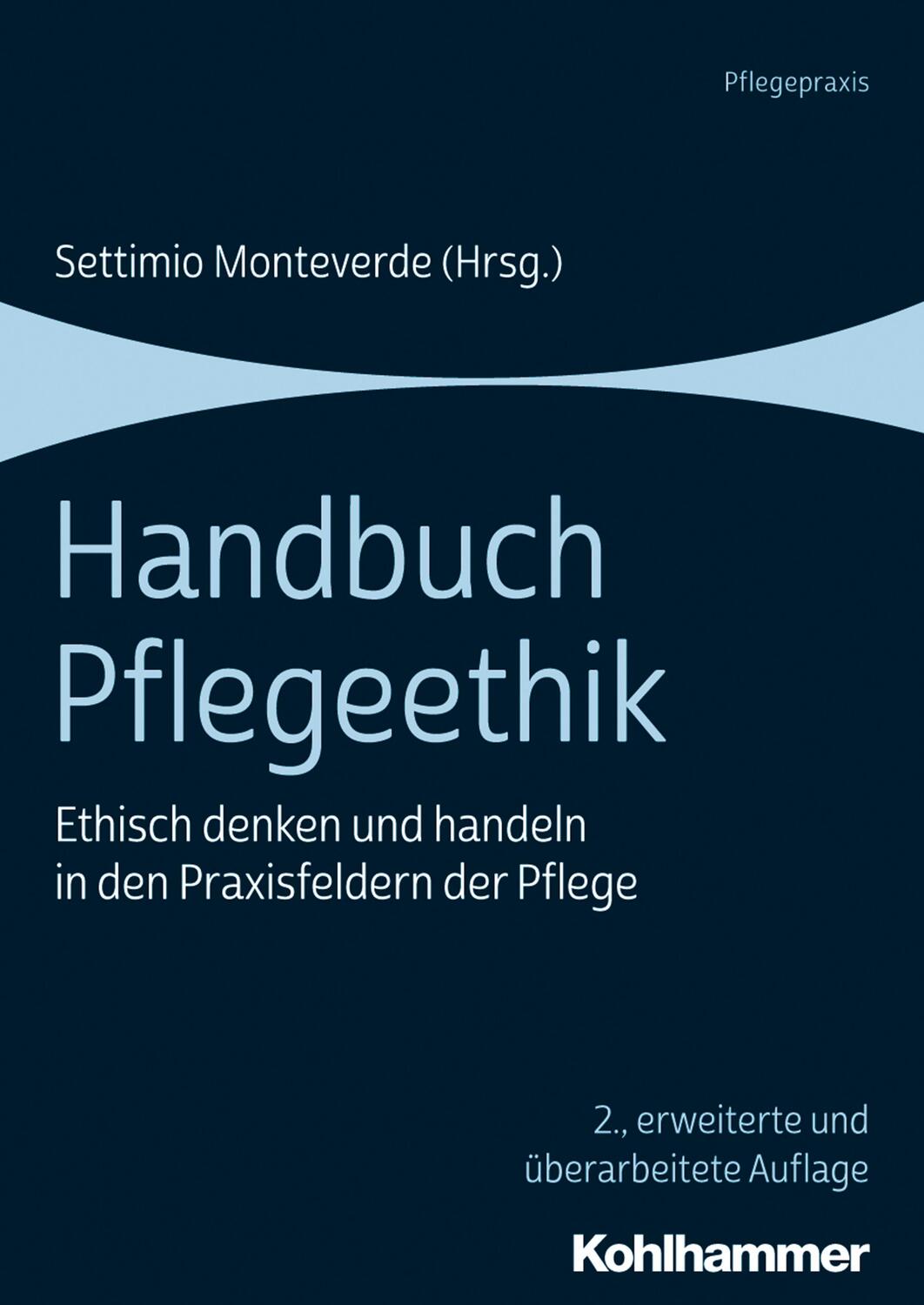 Cover: 9783170359246 | Handbuch Pflegeethik | Settimio Monteverde | Taschenbuch | Deutsch