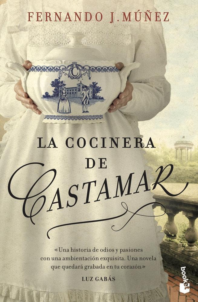 Cover: 9788408224846 | La cocinera de Castamar | Fernando J. Muñez | Taschenbuch | Spanisch