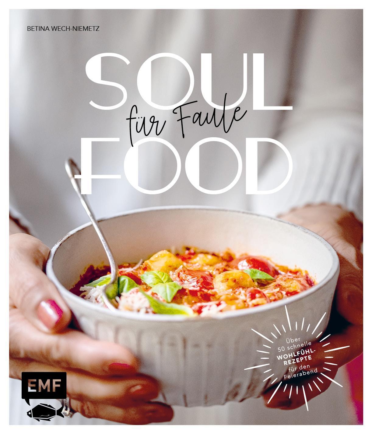 Cover: 9783745915556 | Soulfood für Faule | Betina Wech-Niemetz | Buch | 144 S. | Deutsch