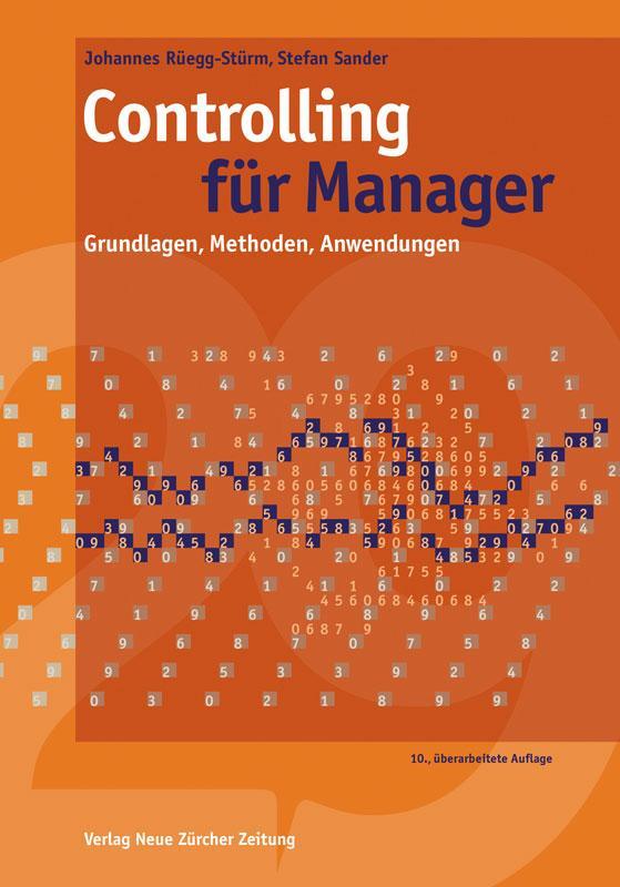 Cover: 9783038102083 | Controlling für Manager | Grundlagen, Methoden, Anwendungen | Buch