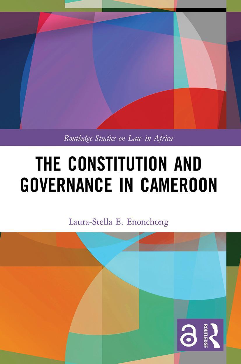 Cover: 9780367627324 | The Constitution and Governance in Cameroon | Laura-Stella E Enonchong