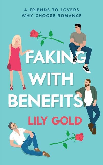 Cover: 9781739586799 | Faking with Benefits | Lily Gold | Taschenbuch | Englisch | 2023