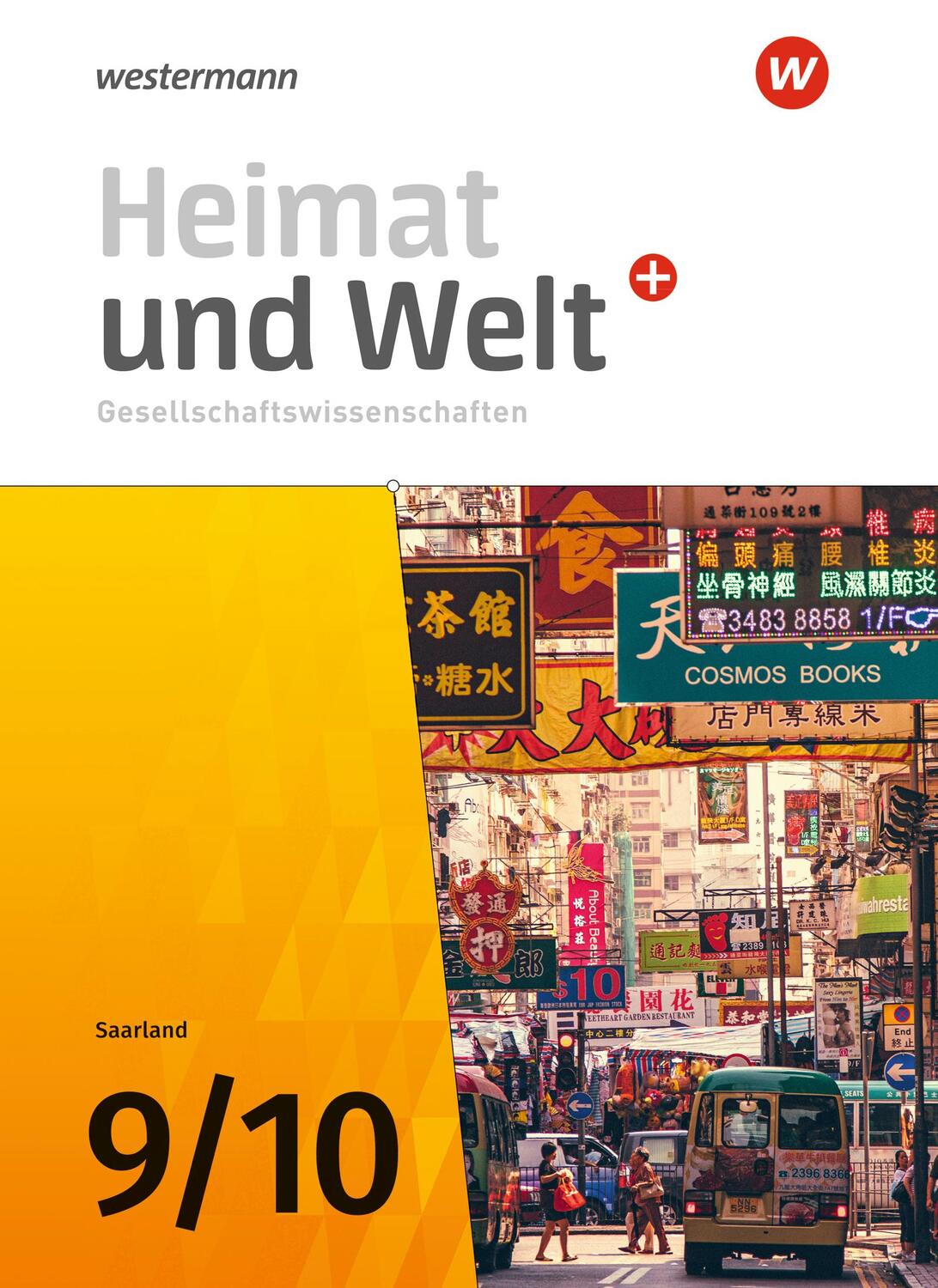 Cover: 9783141132441 | Heimat und Welt Gesellschaftswissenschaften 9 / 10. Schülerband....