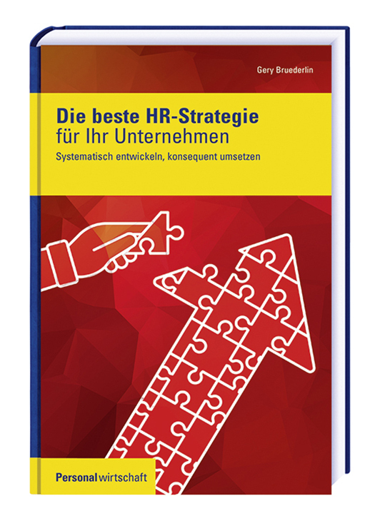 Cover: 9783962511272 | Die beste HR-Strategie für Ihr Unternehmen | Gery Bruederlin | Buch