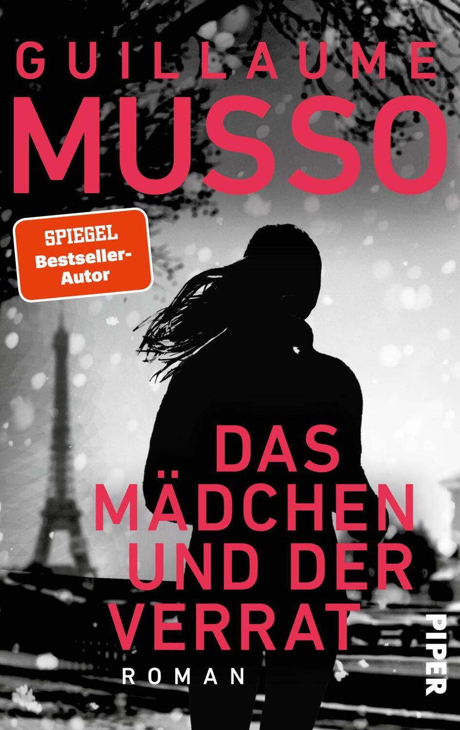 Cover: 9783492063777 | Das Mädchen und der Verrat | Guillaume Musso | Taschenbuch | 334 S.