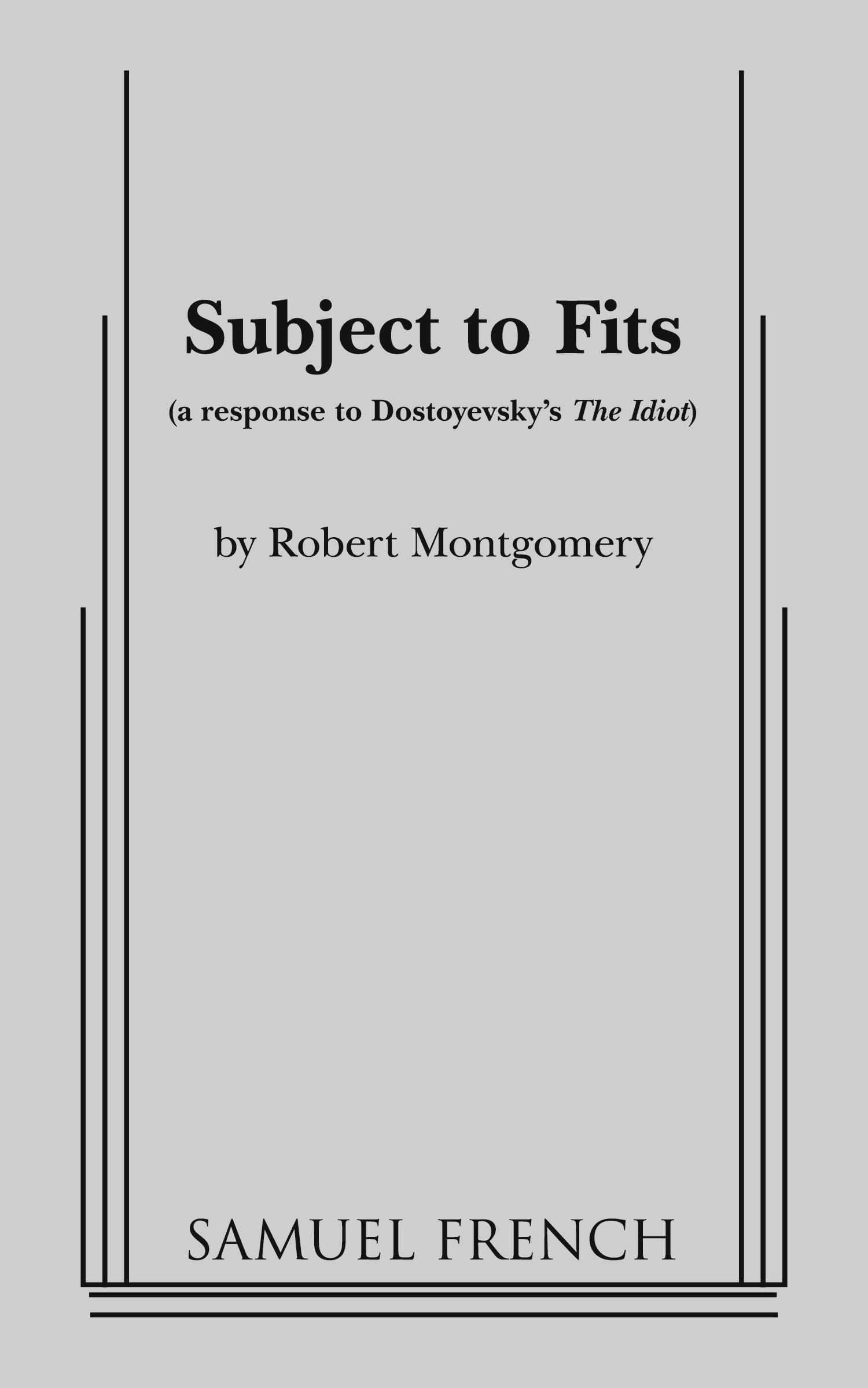 Cover: 9780573700354 | Subject to Fits | Robert Montgomery | Taschenbuch | Englisch | 2012