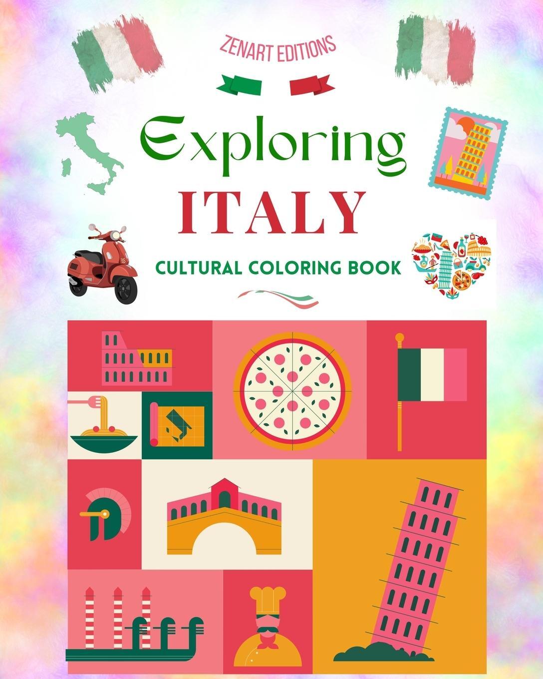 Cover: 9798210996565 | Exploring Italy - Cultural Coloring Book - Classic and Contemporary...