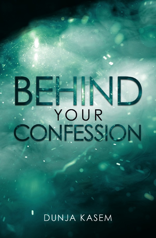 Cover: 9783754921333 | Lia und Levent Reihe / Behind Your Confession | Dunja Kasem | Buch