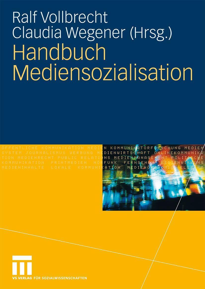 Cover: 9783531159126 | Handbuch Mediensozialisation | Ralf Vollbrecht (u. a.) | Buch | viii