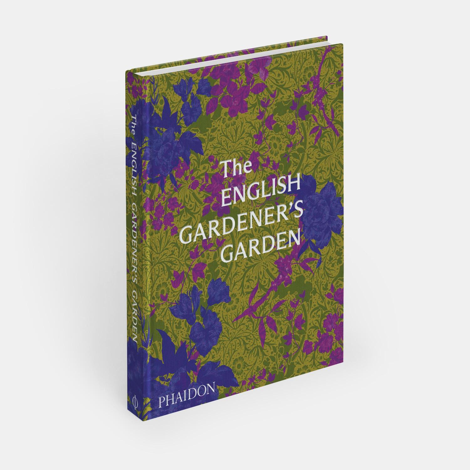 Bild: 9781838666347 | The English Gardener's Garden | Phaidon Editors | Buch | 208 S. | 2023